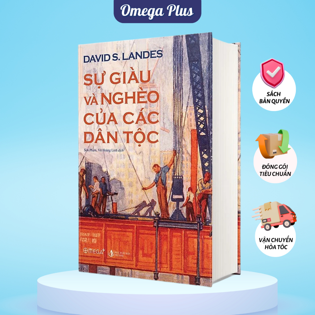 Sách Sự Giàu Và Nghèo Của Các Dân Tộc (Omega Plus)