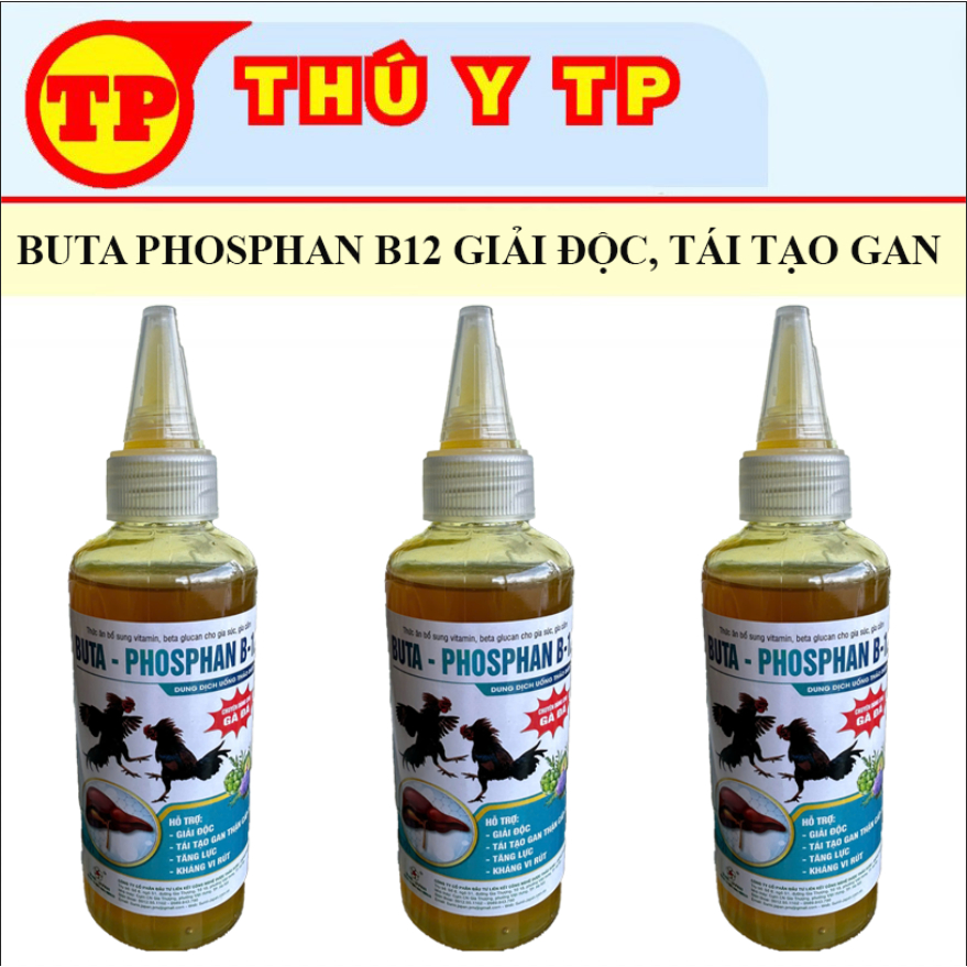 Buta Phosphan B12 100ml giải độc, tái tạo gan thận gà đá, tăng lực gà đá