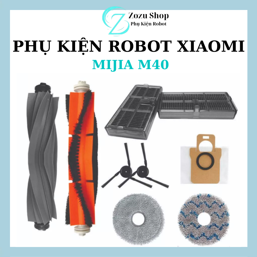 Phụ kiện Robot hút bụi Mijia M40 , Lọc hepa , Khăn, Chổi giữa, Chổi cạnh, Túi rác