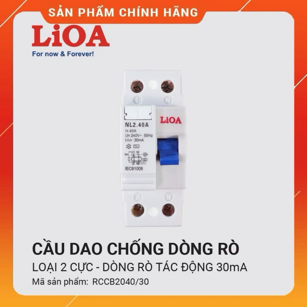 APTOMAT CHỐNG GIẬT RCCB LIOA CHÍNH HÃNG