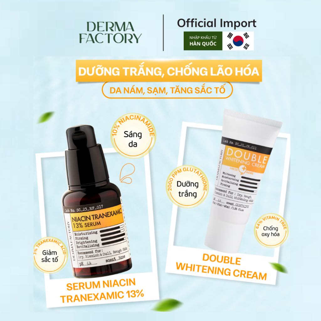 Combo Dưỡng sáng, cấp ẩm, mờ nám tàn nhang Derma Factory (Double Whitening Cream + Niacin Tranexamic 13% Serum)