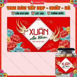  Tem Tết Xuân An Nhiên Tem Tết Ngang 🌈Freeship Decal Tết Chống Nước Trang Trí Hộp Quà Tết Hủ Tem Hạt Sang Trọng 