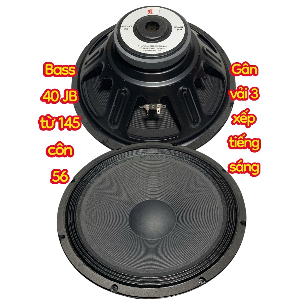 Loa bass 40 JB từ 145 côn 56, gân vải 3 xếp - giá 1 cái - chuyên loa kẹo kéo