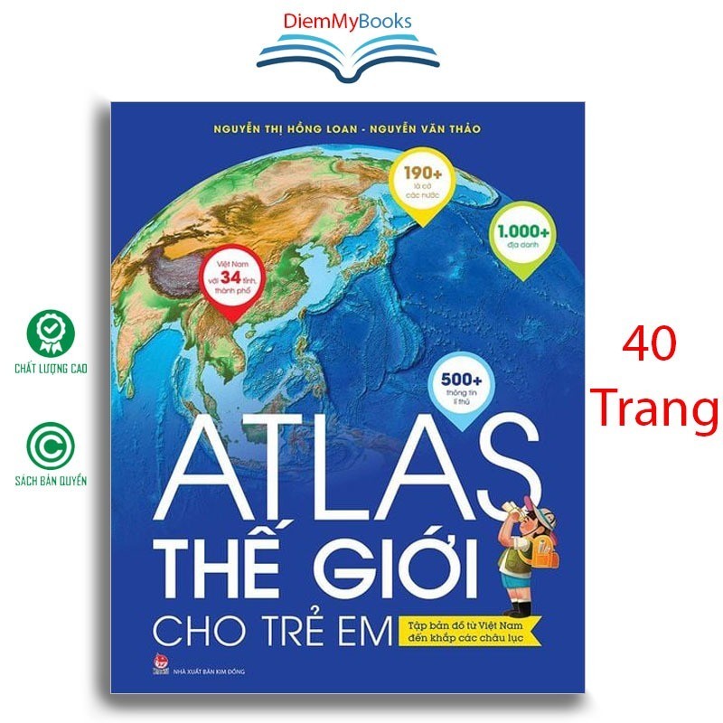 Sách- Atlas thế giới cho trẻ em - Tập bản đồ từ Việt Nam đến khắp các châu lục 40 Trang