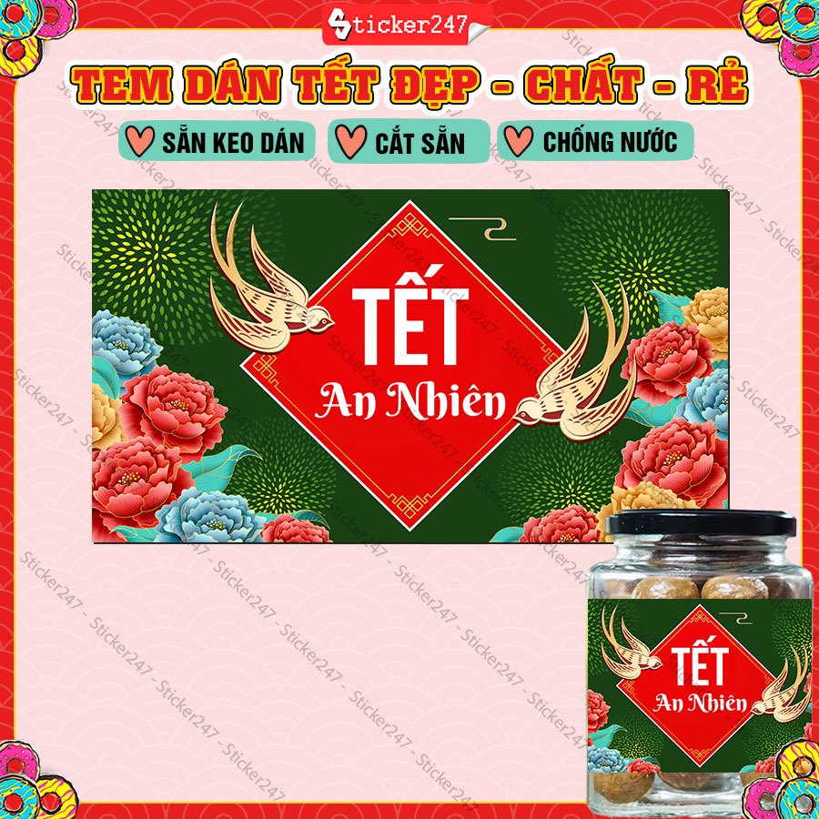 Tem Tết Chữ Tết An Nhiên, Tem Tết Chúc Mừng Năm Mới 🌈𝑭𝒓𝒆𝒆𝒔𝒉𝒊𝒑 Decal Tết Chống Nước Trang Trí Hộp Quà