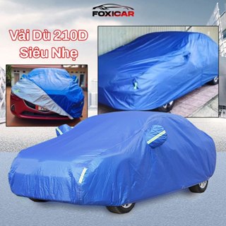 Bạt Phủ Xe Ô Tô Foxicar Vải Dù 210D Siêu Nhẹ Siêu Bền | Chống Nắng, Mưa,Bụi Cho Xe 4-7 Chỗ & Bán Tải