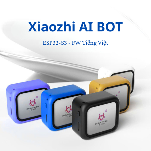 Xiaozhi ai bot thông minh, cấu hình esp32-s3 màn hình lớn 1.83inch, nạp firmware tiếng việt mới nhất