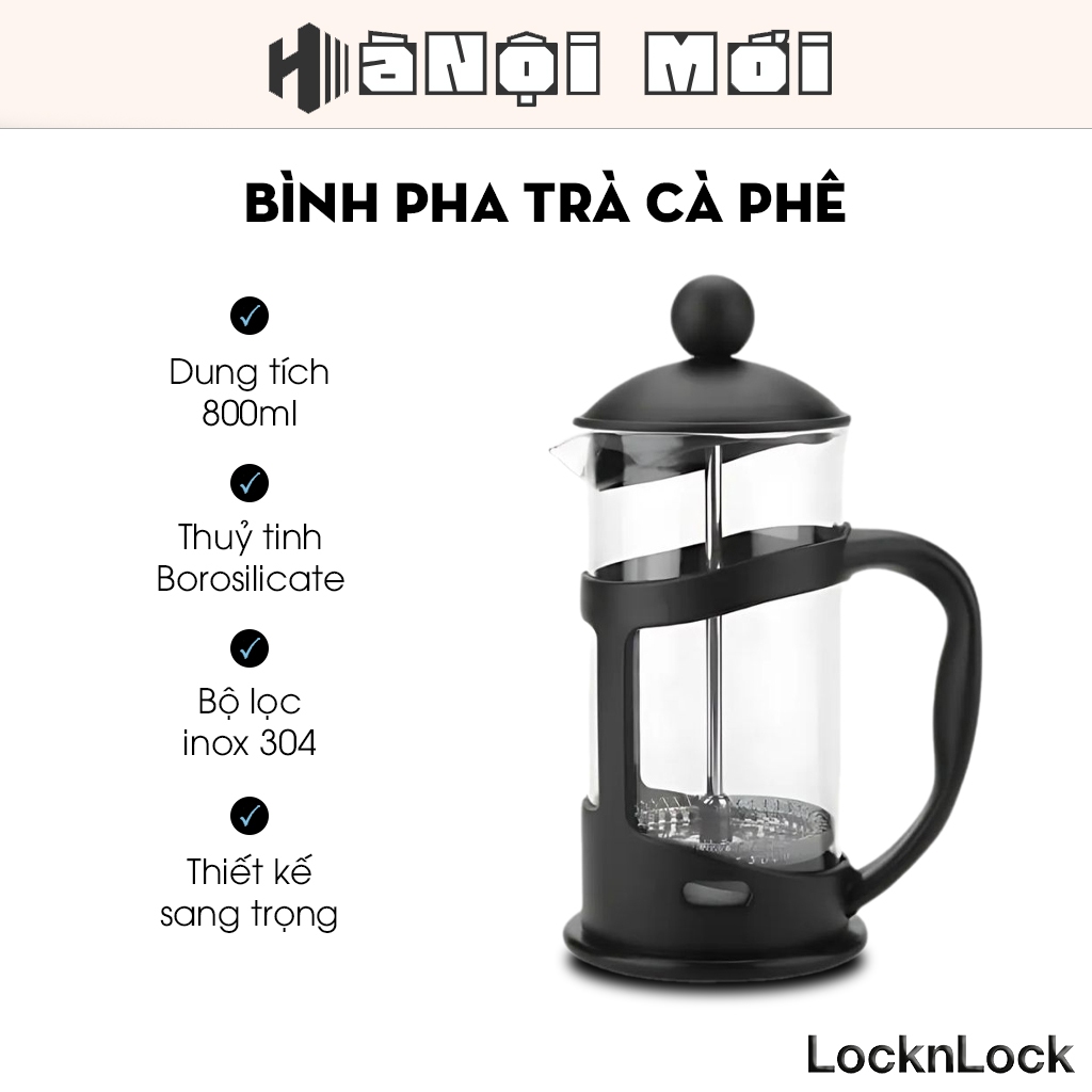 Bình Pha Trà Kiểu Pháp Có Lưới Lọc Lock&Lock 800ml LLG018 - Bình Pha Cà Phê Kiểu Pháp Lock&Lock