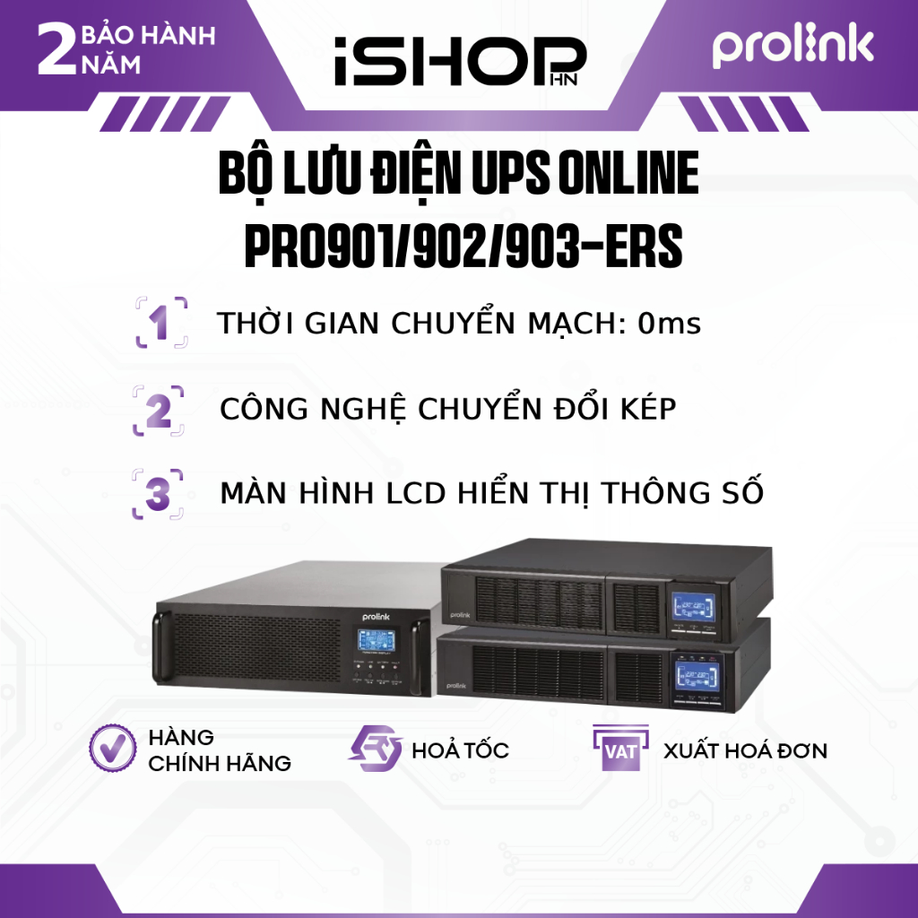 Bộ Lưu Điện UPS Online PRO901/902/903-ERS, Công Suất 1-3kVA, Sóng Sine Chuẩn, Hàng Chính Hãng