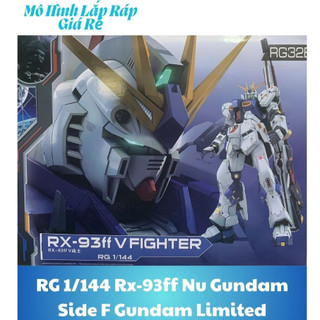  Mô Hình Lắp Ráp RG 1 144 Rx-93ff Nu Side F Gundam Fukuoka Limited RG32B 