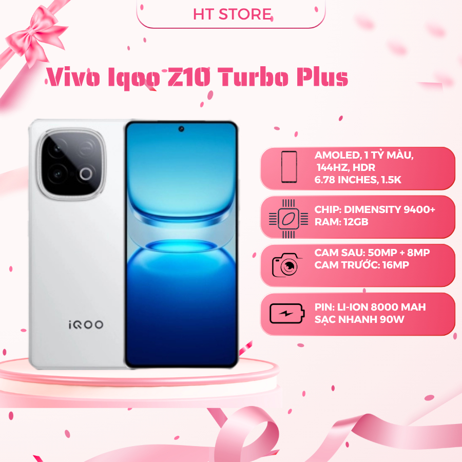 Điện thoại Vivo iQOO Z10 Turbo Plus Dimensity 9400 Plus - Pin 8000mAh 12-256GB Nguyên Seal Full Box