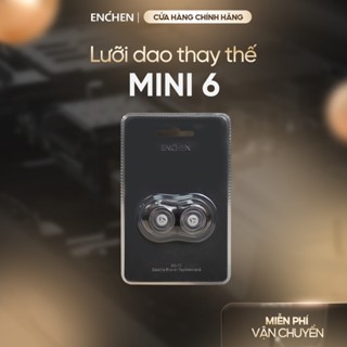  Đầu dao thay thế máy cạo râu Enchen Mini 6  chỉ có đầu cạo không bao gồm máy cạo râu  