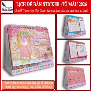 Lịch Để Bàn Sticker – Tô Màu 2026 Chủ Đề “Vườn Hoa Thời Gian”. Có Sticker Dán, Trang Tô Màu Sáng Tạo