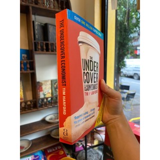 Sách - The Undercover Economist by Tim Harford | Economics & Business / Nonfiction / Ngoại văn
