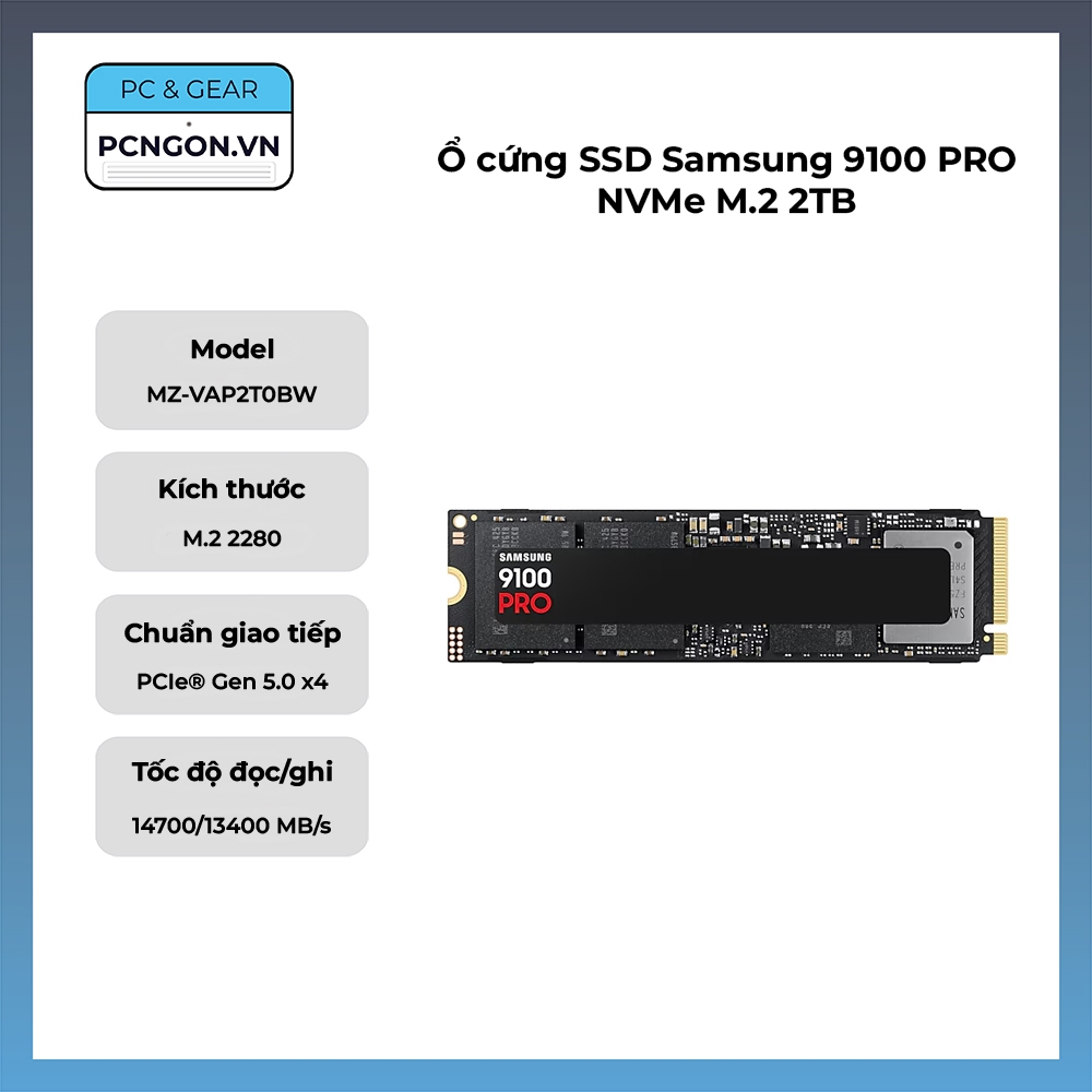 [PCNGON] Ổ cứng SSD Samsung 9100 PRO NVMe M.2 2TB