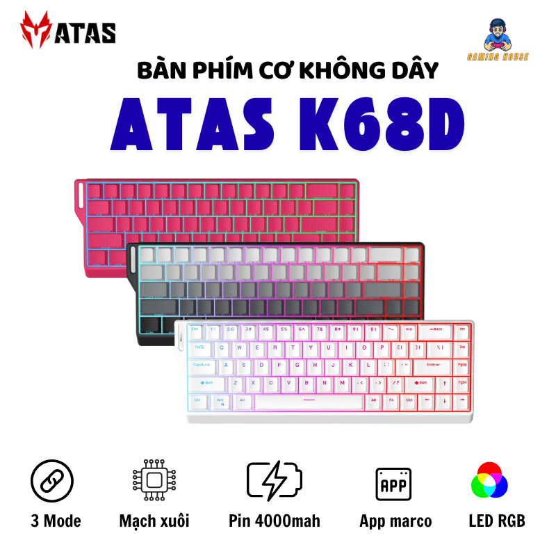 Bàn phím cơ Bluetooth Không dây ATAS K68 / K68D  - Led RGB - Có hot-swap - Pin 4000mAh - Có APP tùy chỉnh - Gaminghouse | BigBuy360 - bigbuy360.vn