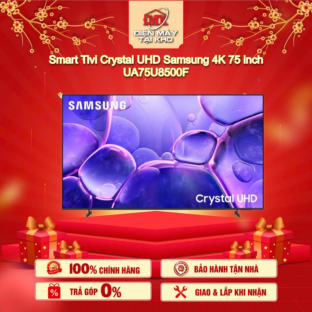 Smart Tivi Crystal UHD Samsung 75 Inch UA75U8500F – 4K UHD – Tizen Smart TV