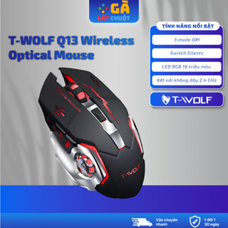  Chuột không dây gaming T-WOLF Q13 Wireless có Pin sạc Led RBG chuyển màu - GÀ LÓT CHUỘT 