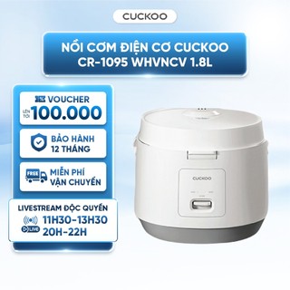 Nồi Cơm Điện Cơ Cuckoo CR-1095/WHVNCV 1.8L - Công suất 700W - Gia nhiệt 3D