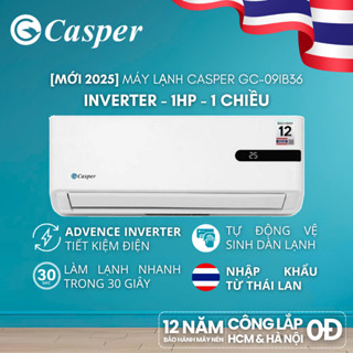   Shopee - Lắp đặt 0Đ HN HCM  Máy lạnh  Điều hòa Casper Inverter ProAir 1 chiều 1HP GC-09IB36 - Bảo hành 3 năm 