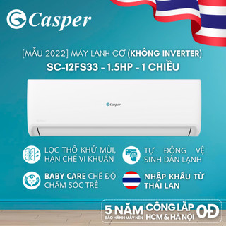   Shopee - Lắp đặt 0Đ HN HCM   MẪU 2022  Máy lạnh Casper  không Inverter  1 chiều 1.5HP - SC-12FS33 