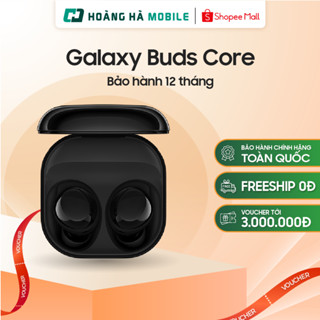 Tai nghe Bluetooth Samsung Galaxy Buds Core Bảo hành 12 tháng Chính hãng