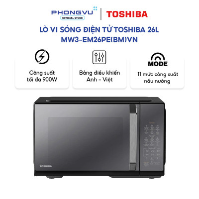 Lò vi sóng Toshiba MW3-EM26PE(BM)VN 26L - 900W, 11 Mức Công Suất, 7 Menu Tự Động, Rã Đông Thông Minh - Bảo hành 12 tháng