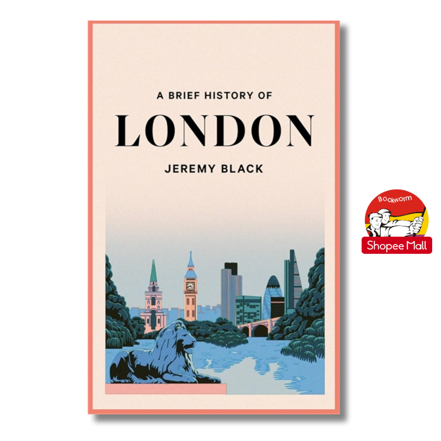 Sách - A Brief History of London by Jeremy Black | History Nonfiction / Ngoại văn Nhập khẩu
