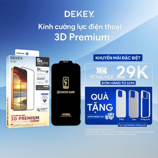  17 Promax – DEKEY Master Glass 3D Premium Kính Cường Lực Bảo Vệ Màn Hình Toàn Diện Chống Trầy Xước 