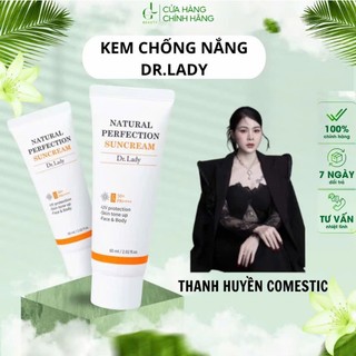    Chính Hãng   Kem chống nắng Dr. Lady Chu Thanh Huyền nâng tone kiềm dầu  Suncream 60ml kháng nước 