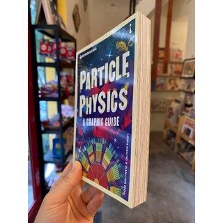 Sách - Introducing Particle Physics: A Graphic Guide by Tom Whyntie | Science / Nonfiction