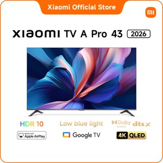 [Tivi Mới] Xiaomi TV A Pro 43'' 2026 | Màn hình QLED 4K độ sáng cao với công nghệ làm mượt chuyển động