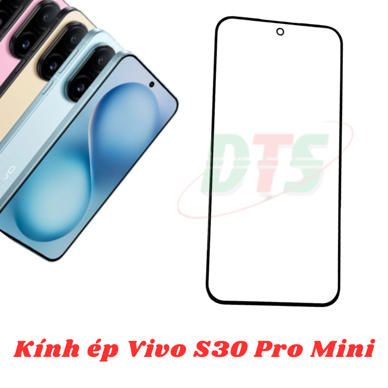 Kính ép dùng cho Vivo S30 Pro Mini