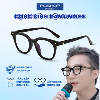 Gọng Kính Cận Nam Nữ POSHOPEYEWEAR Mắt Vuông Chữ V Gọng Dẻo Phụ Kiện Thời Trang chống ánh sáng xanh