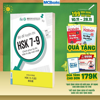  Sách - Bộ Đề Luyện Thi HSK 7-9 – Chinh Phục Kỳ Thi HSK 9 Cấp Mới Nhất 