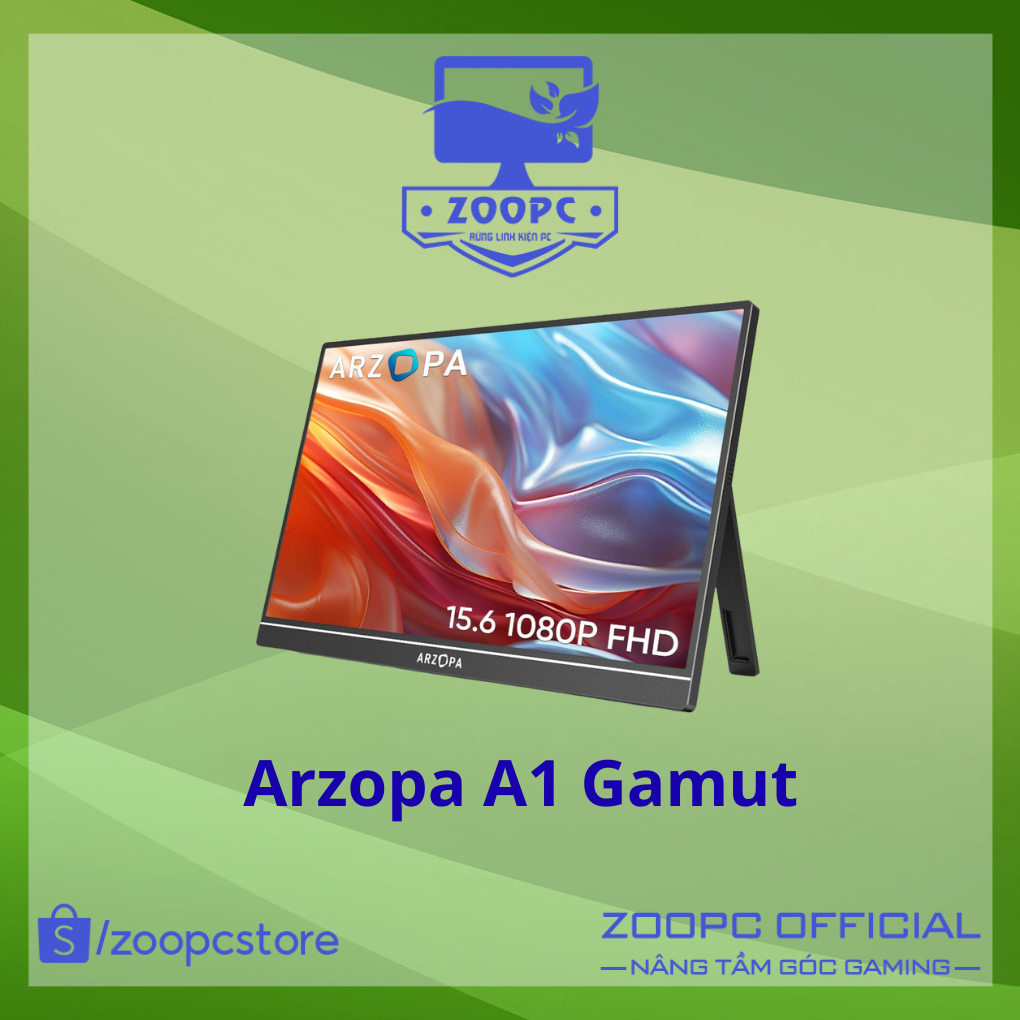 [Hàng có sẵn] Arzopa A1 Gamut, 15.6inch, FullHD, 60Hz, Tấm nền IPS | ZOOPC STORE