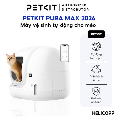 Máy Dọn Phân Mèo Tự Động, Nhà Vệ Sinh Tự Động cho Mèo Petkit Pura Max 2026