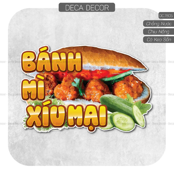 Decal BÁNH MÌ XÍU MẠI - Hình dán chống nước, chống nắng dán ngoài trời, trong nhà trang trí decor qu