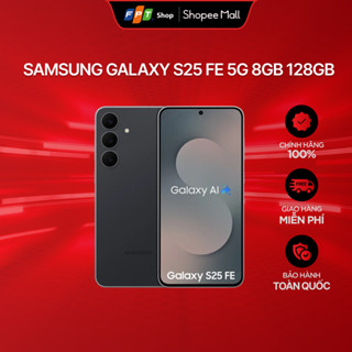[Chỉ GH tận nơi] Điện thoại Samsung Galaxy S25 FE 5G 8GB 128GB