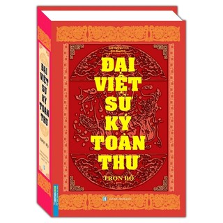 Sách - Đại Việt Sử Ký Toàn Thư Trọn Bộ - Bìa Cứng [MT]
