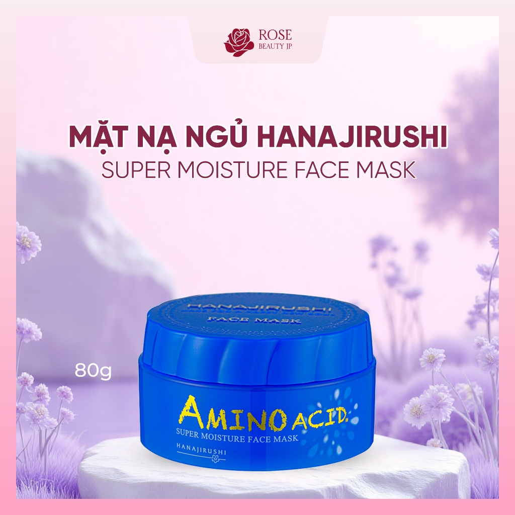 Mặt Nạ Ngủ Amino Acid 80g dưỡng ẩm qua đêm  HANAJIRUSHI Nhật Bản