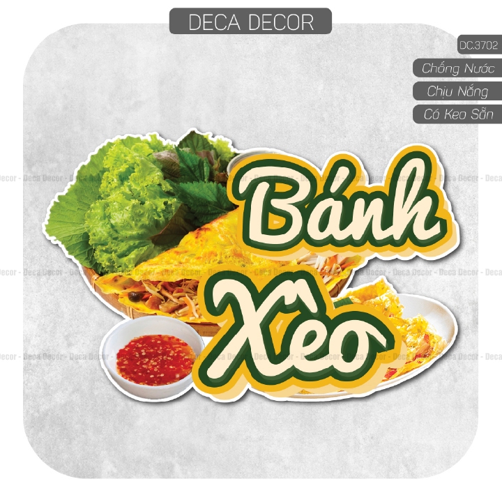 Decal BÁNH XÈO - Hình dán chống nước, chống nắng dán ngoài trời, trong nhà trang trí decor quán. DC.