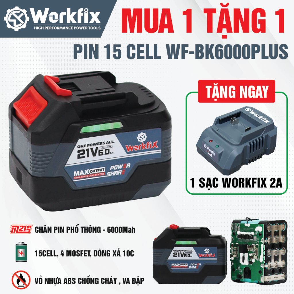 Pin Workfix WF-BK6000PLUS 21V 15 Cell – Chân Pin Phổ Thông, Mạch 6 Mosfet, Tặng Sạc Nhanh 2A, Dùng C
