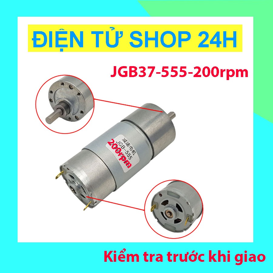 Động cơ giảm tốc JGB37-555 12V – Motor DC 200RPM mô-men xoắn cao, motor giảm tốc mini cho robot, cửa