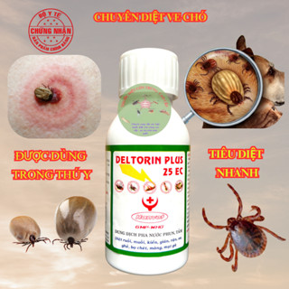   Chính Hãng  DELTORIN PLUS 25EC - 100ml - Thuốc diệt ve chó hiệu quả TẠI NHÀ - Diệt sạch côn trùng gây hại 