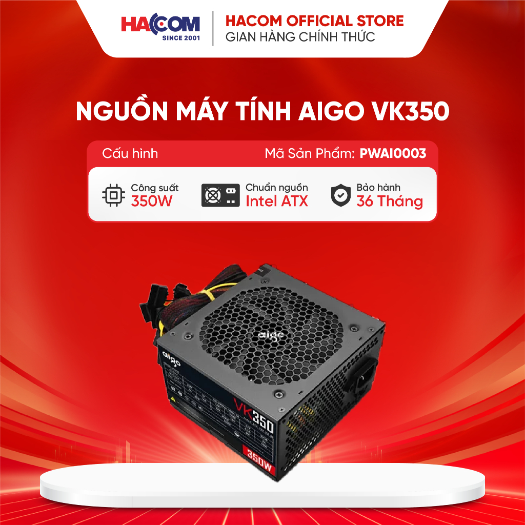 Nguồn Máy Tính AIGO VK350/450/550/650W & GB550/650W - Bảo Hành 36 Tháng HacomP Pc