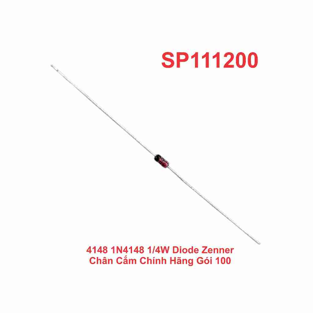4148 1N4148 1/4W Diode Zenner Chân Cắm Chính Hãng Gói 100
