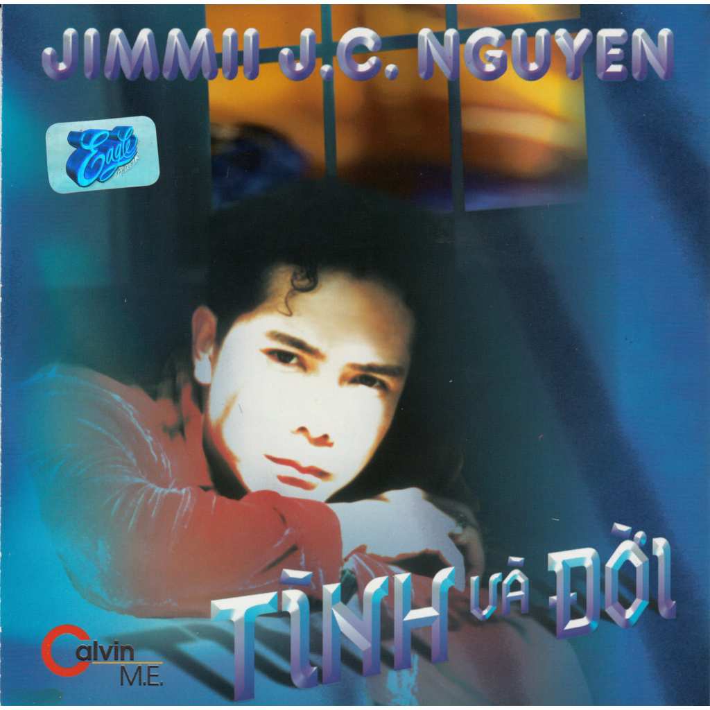 Đĩa CD: Jimmy Nguyễn chủ đề Tình và đời