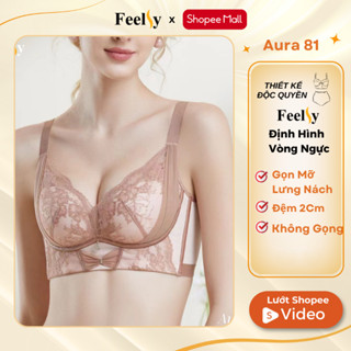  Áo Ngực Feelsy Bra Định Hình Nâng Đẩy Bản To Gọn Mỡ Lưng Nách Aura 81 