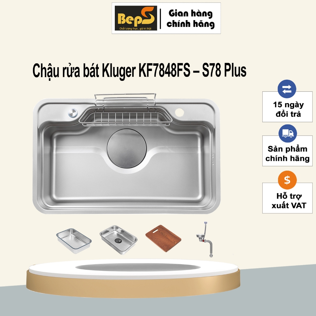 Chậu rửa bát Kluger KF7848FS – S78 Plus